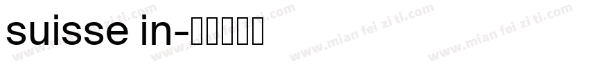 suisse in字体转换